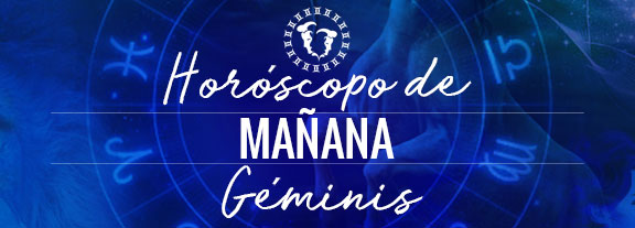 Horóscopo de Géminis Mañana